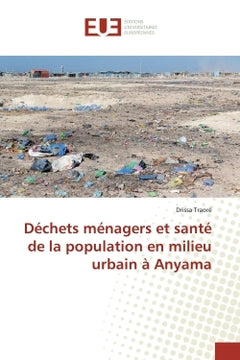 Déchets ménagers et santé de la population en milieu urbain à Anyama