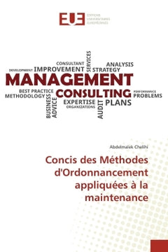 Concis des méthodes d'ordonnancement appliquées à la maintenance