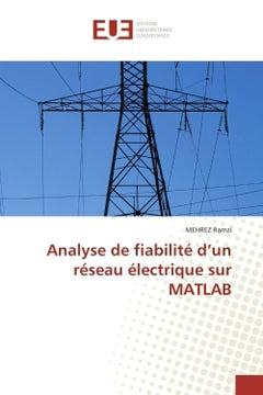 Analyse de fiabilité d'un réseau électrique sur MATLAB