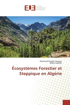 ÉcosystEmes Forestier et Steppique en Algérie