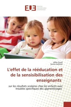L'effet de la rééducation et de la sensisibilisation des enseignants