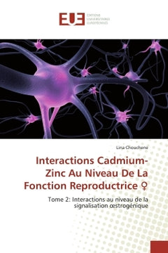 Interactions Cadmium-Zinc Au Niveau De La Fonction Reproductrice