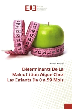 Déterminants de la malnutrition aigue chez les enfants de 0 à 59 mois