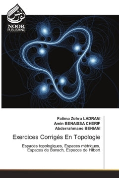 Exercices corrigés en topologie