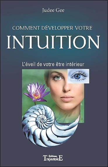 Comment développer votre intuition