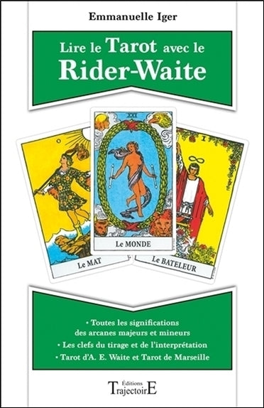 Lire le tarot avec le Rider-Waite