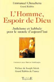 L'homme, espoir de Dieu - judaïsme et kabbale