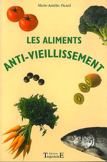 Les aliments anti-vieillissement