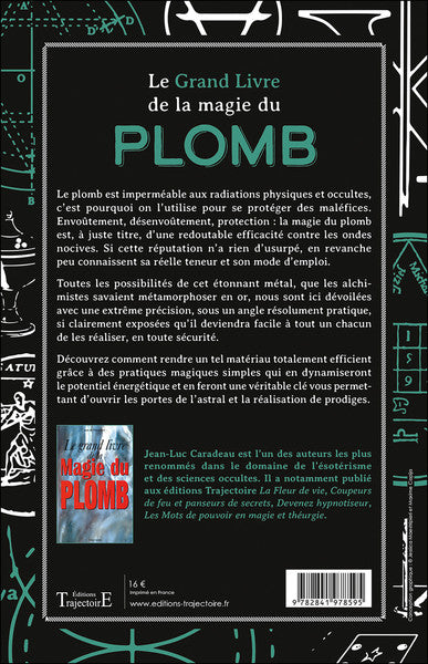 Le grand livre de la magie du plomb