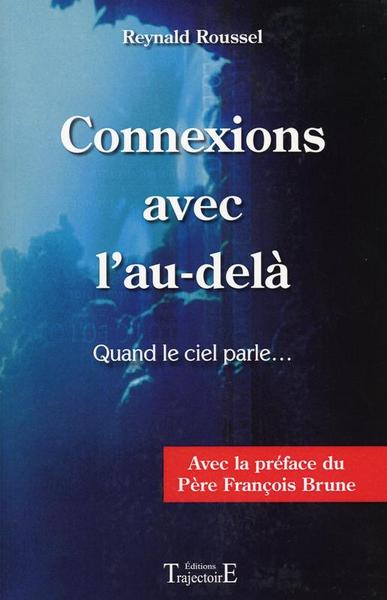 Connexions avec l'au-delà