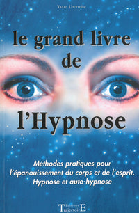 Le grand livre de l'hypnose