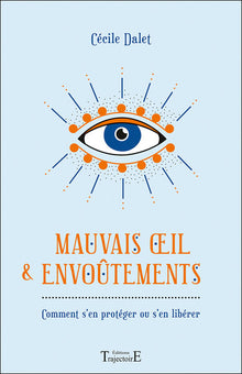 Mauvais oeil & envoûtements
