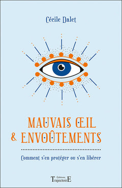 Mauvais oeil & envoûtements