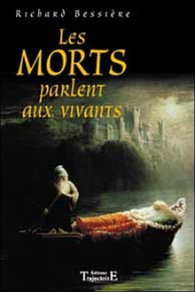 Morts parlent aux vivants
