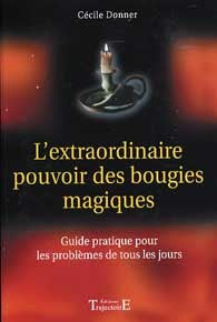 L'extraordinaire pouvoir des bougies magiques