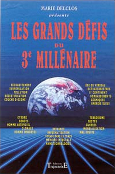 Les grands défis du 3è millénaire