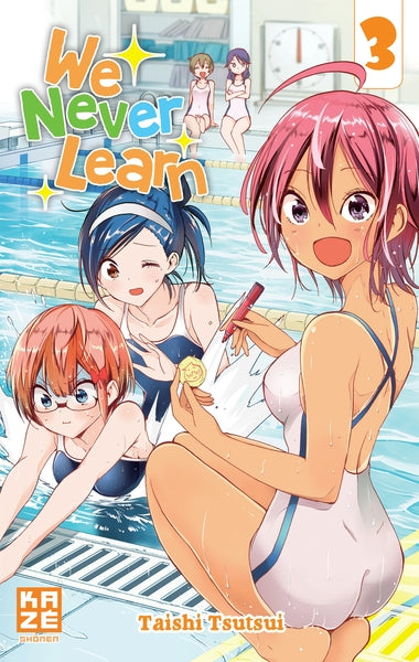 We Never Learn, tome 3