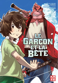 Le garçon et la bête, tome 1