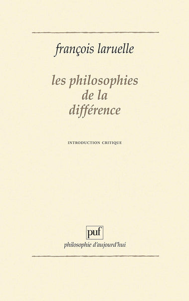 Les philosophies de la différence. Introduction critique