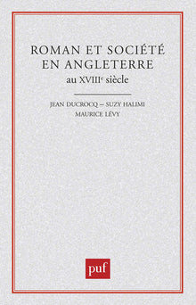 Roman et société en Angleterre au XVIIIe siècle