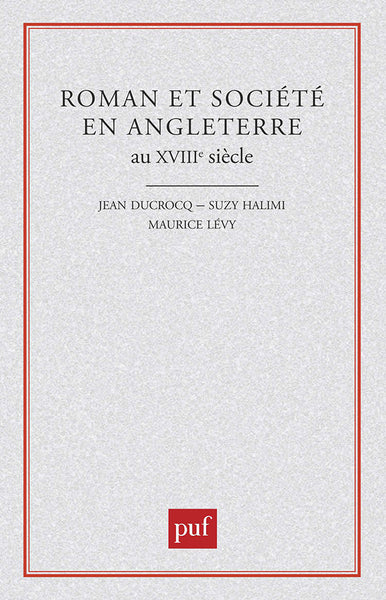 Roman et société en Angleterre au XVIIIe siècle
