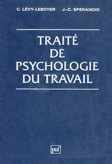 Traité de psychologie du travail