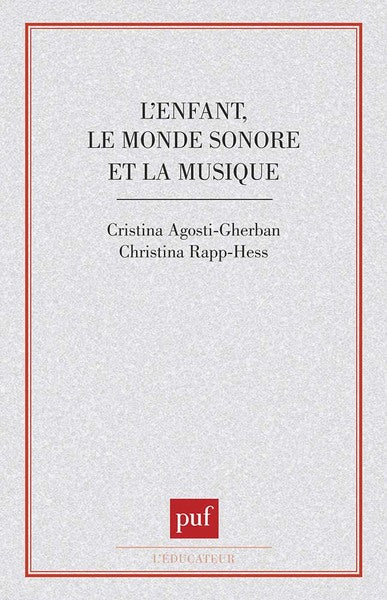 Enfant le monde sonore et la musique