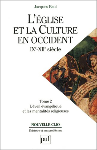 L'église et la culture en Occident, IXe-XIIe siècles, tome 2