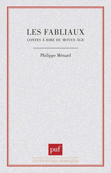Les fabliaux, contes à rire du Moyen Âge