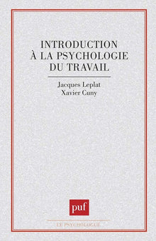 introduction à la psychologie du travail