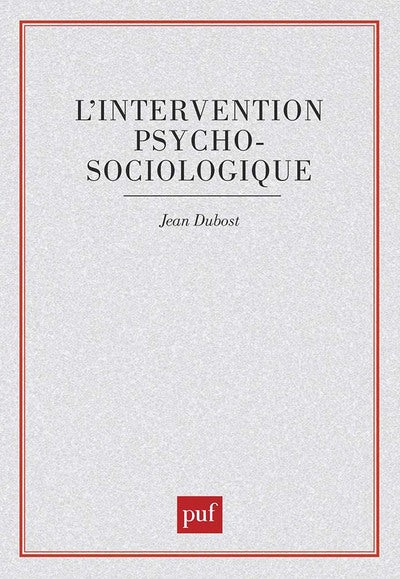 L'intervention psychosociologique