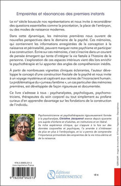 Les mémoires premières, de la conception à la naissance - Psychanalyse et embryologie - Le cas du jumeau fantôme