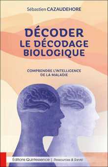 Décoder le décodage biologique