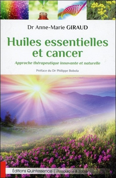 Huiles essentielles et cancer