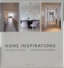 Home Inspirations / Maisons à vivre / Inspirerend wonen