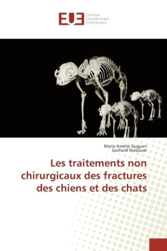Les traitements non chirurgicaux des fractures des chiens et des chats