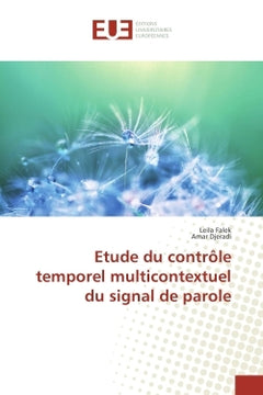 Etude du controle temporel multicontextuel du signal de parole