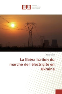 La libéralisation du marché de l'électricité en Ukraine