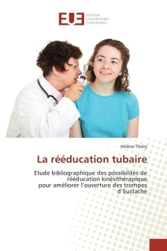 La rééducation tubaire