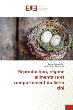Reproduction, régime alimentaire et comportement du Serin cini