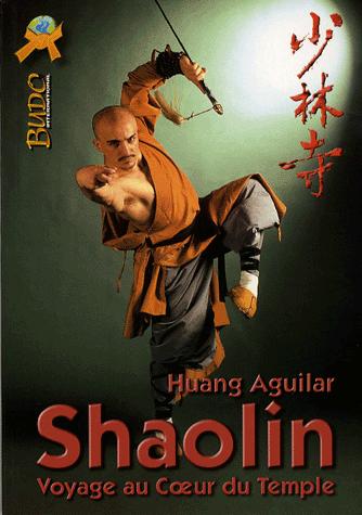 Shaolin, Voyage au Coeur du Temple