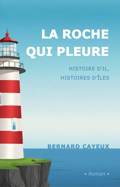 La roche qui pleure