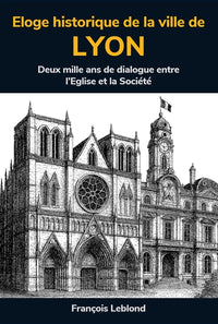 Éloge historique de la ville de Lyon