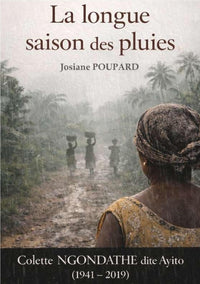 La Longue Saison des pluies