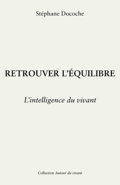 Retrouver l'équilibre