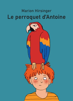 Le Perroquet d'Antoine