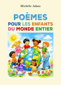 Poèmes pour les enfants du monde entier