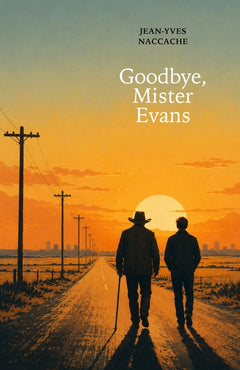 Goodbye, Mister Evans
