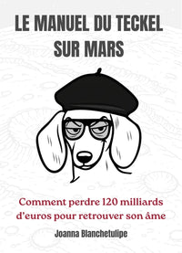 Le Manuel du Teckel sur Mars
