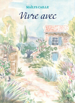 Vivre avec